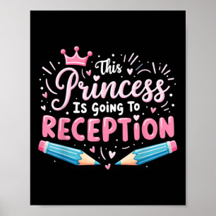 Princess Going To Reception Girls Kids Back To Sch Poster