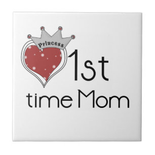 Princess Heart 1st Time Mom Gifts Tile