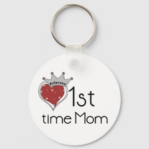 Princess Heart 1st Time Mom Tshirts and Gifts Keychain