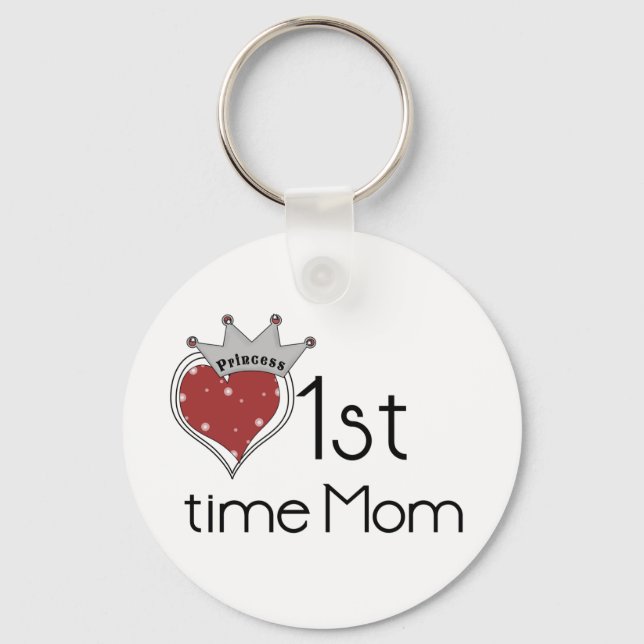 Princess Heart 1st Time Mom Tshirts and Gifts Keychain (Front)