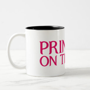 Princess on the run mug
