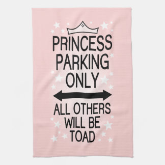 Princess Parking Only Kitchen Towel
