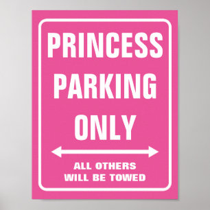 PRINCESS PARKING SIGNE SEULEMENT affiches   Rose n