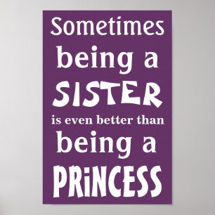 Princess poster for sisters