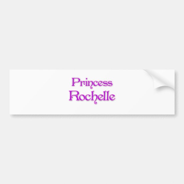 Princess Rochelle Bumper Sticker (Front)