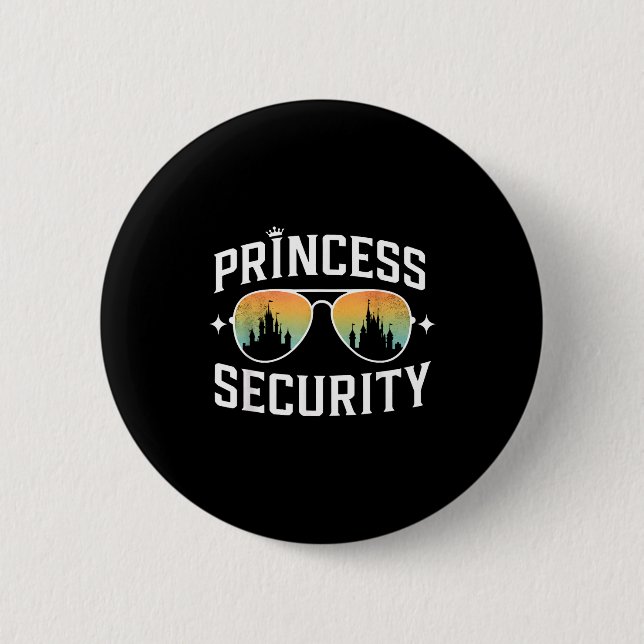 Princess security birthday dad brother castlePrinc 2 Inch Round Button (Front)