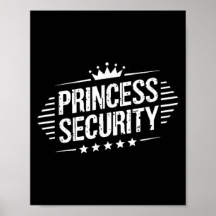 Princess Security Boys Brother Retro Birthday Dad Poster