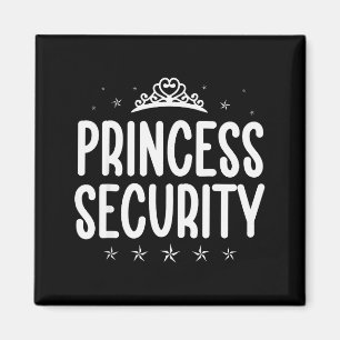 Princess Security Halloween Costume Dad Men Family Magnet