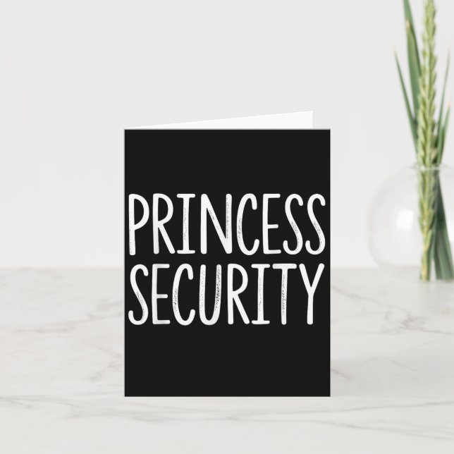 Princess Security Halloween Costume Dad Men Matchi Card (Front)