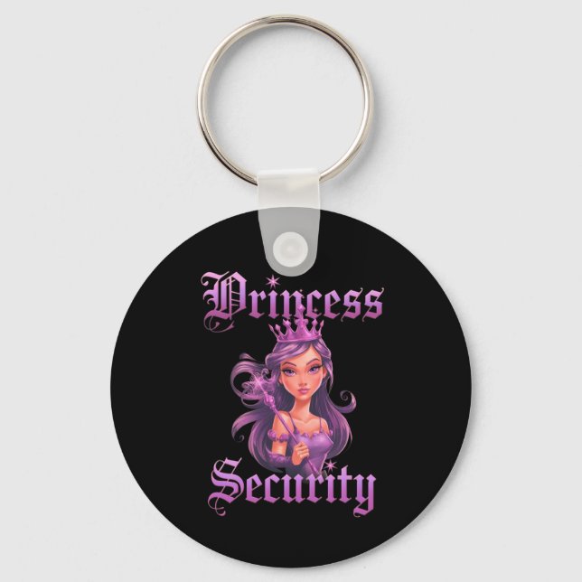  Princess Security: Keep Your Little Royalty Safe  Keychain (Front)