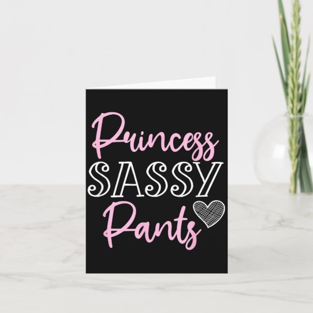 Princess Sy Pants Women Funny Quote  Card (Front)