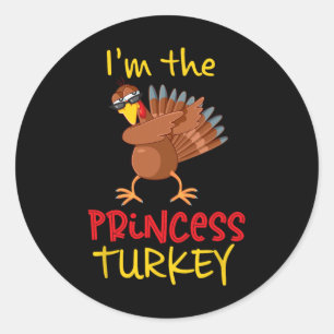 Princess Turkey Matching Family Group Thanksgiving Classic Round Sticker