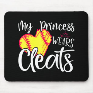 Princess Wears Cleats Softball Mom Dad Baseball Pl Mouse Pad