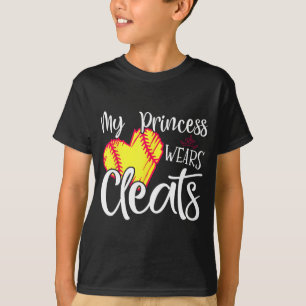 Princess Wears Cleats Softball Mom Dad Baseball Pl T-Shirt