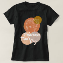 princesses don't cry lyrics Writing Black T-Shirt