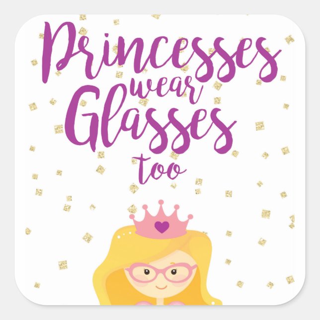 Princesses Wear Glasses Too Stickers (Front)