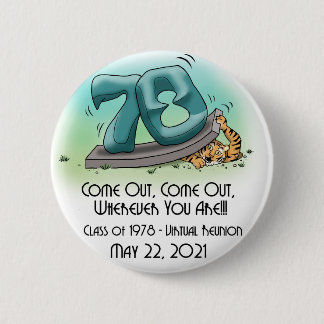 Princeton '78 43rd Reunion 'Come Out' 2" Button