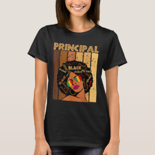 Principal Afro African American Women Black Histor T-Shirt