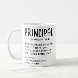 Principal Definition Funny Gift for Teacher Coffee Mug