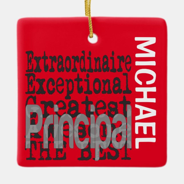 Principal Extraordinaire CUSTOM Ceramic Ornament (Front)