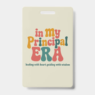Principal Gifts in My Principal Era Back To School Badge