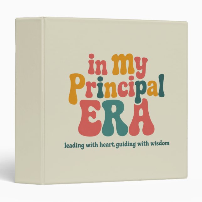 Principal Gifts in My Principal Era Back To School Binder (Front/Spine)