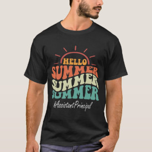 Principal Groovy Last Day Of School Hello Summer T-Shirt