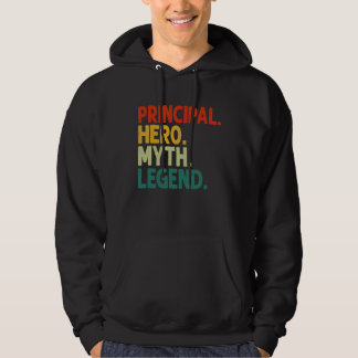 Principal Hero Myth Legend Vintage Principal Hoodie