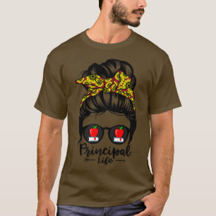Principal Life Messy Bun Hair Funny Sunflower Prin T-Shirt
