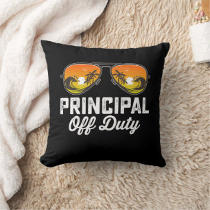 Principal Off Duty Sunglasses Last Day Of School Throw Pillow