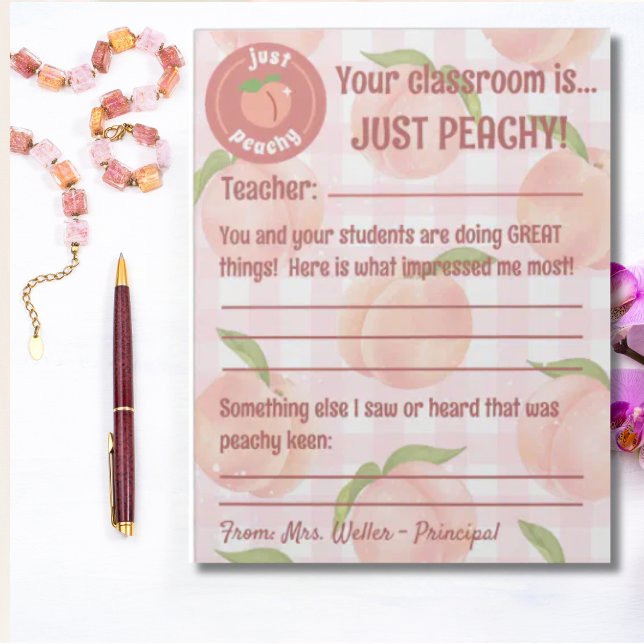 Principal Positive Teacher Feedback Customizable Notepad (Principal notepad for positive feedback to teachers and students in class.  Personalized.)