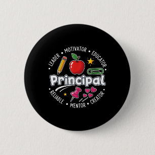 Principal School Leader Educator Mentor Motivator  2 Inch Round Button