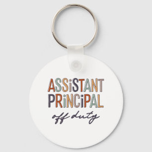 Principal Teacher Off Duty Last Day Of School  Keychain