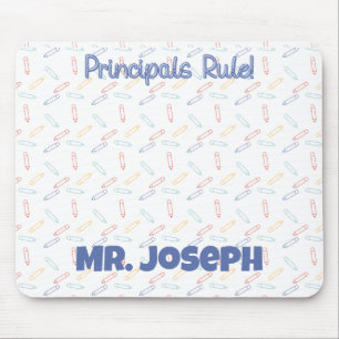 Principal's Rule Customizable Colourful Mouse Pad