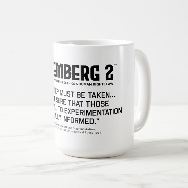 Principles for Those in Research & Experimentation Coffee Mug (Front Right)