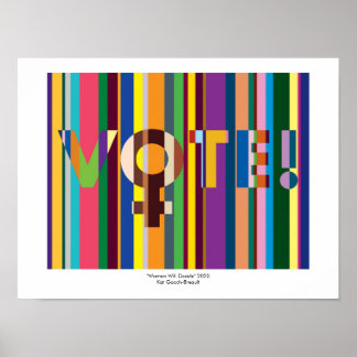 Print - "Women Will Decide (VOTE!)"
