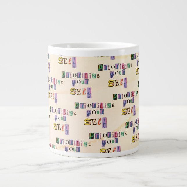 Prioritize Yourself Large Coffee Mug (Front)