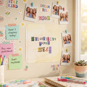 Prioritize Yourself Square Sticker