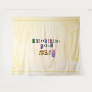 Prioritize yourself tapestry