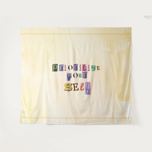 Prioritize yourself tapestry (Front (Horizontal))