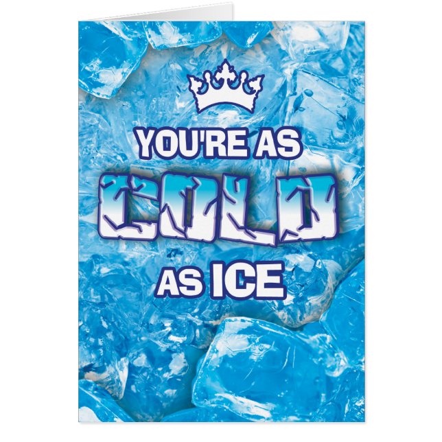 Prison Cards - Ice Cold (Front)