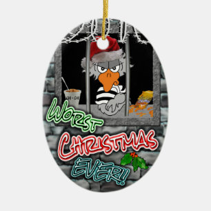 Prison Christmas Ornament: Worst Christmas Ever! Ceramic Ornament