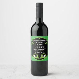 Prison Correctional Officer Birthday Wine Label