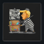 Prison Trump Presidential Library Square Wall Clock<br><div class="desc">Prison Trump Presidential Library</div>