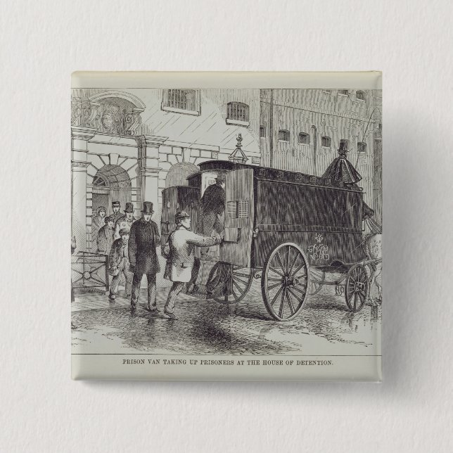 Prison Van taking up Prisoners at the House of Det 2 Inch Square Button (Front)