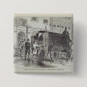 Prison Van taking up Prisoners at the House of Det 2 Inch Square Button