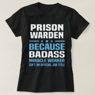Prison Warden T-Shirt
