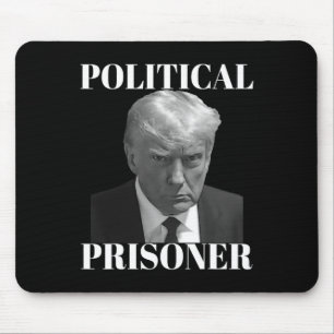 Prisoner Donald J. Trump Black &amp; White Mugshot Mouse Pad