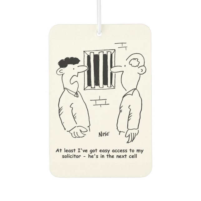 Prisoner has Easy Access to Solicitor Air Freshener (Front)