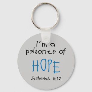 Prisoner of Hope Keychain